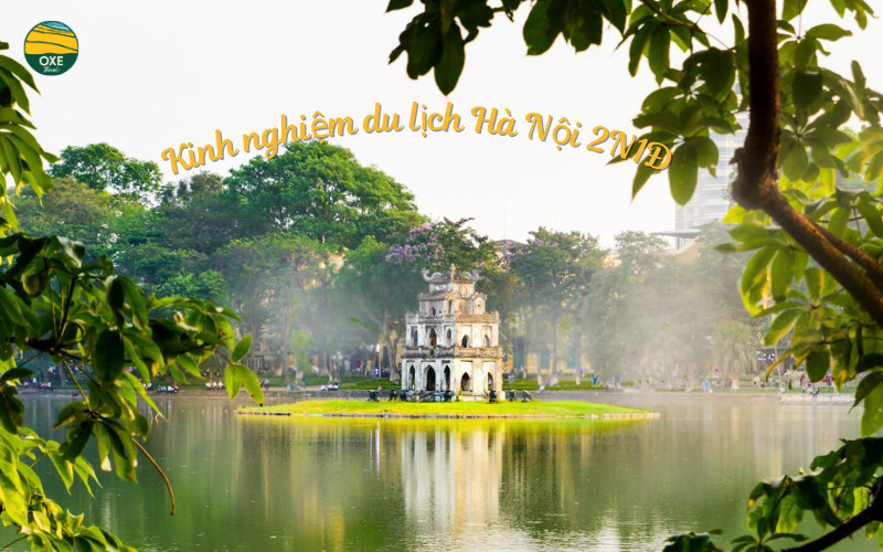 kinh-nghiem-du-lich-ha-noi-2n1d-tron-ven-tu-a-den-z-2025-cover
